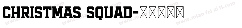 Christmas Squad字体转换